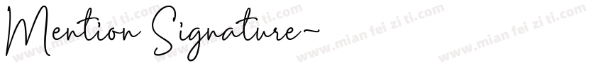 Mention Signature字体转换